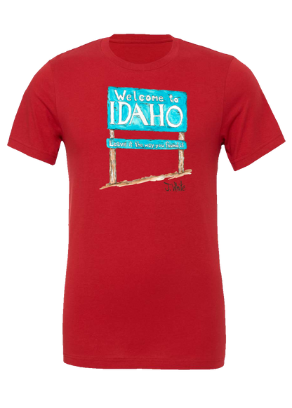 Welcome to Idaho - T Shirt