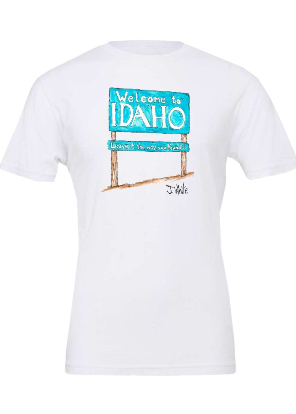 Welcome to Idaho - T Shirt